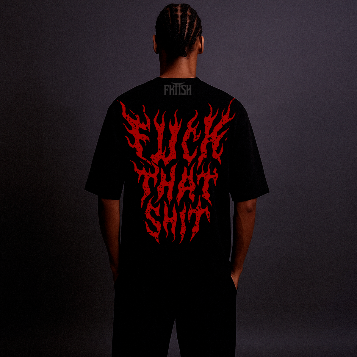Playera FUCKTHATSHIT FIRE